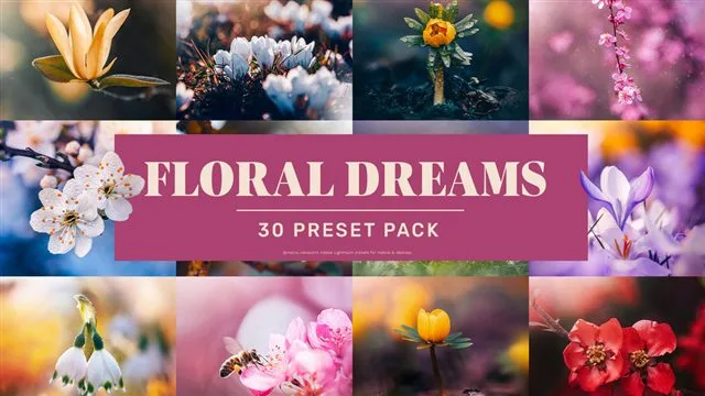 Floral Dreams Lightroom presets